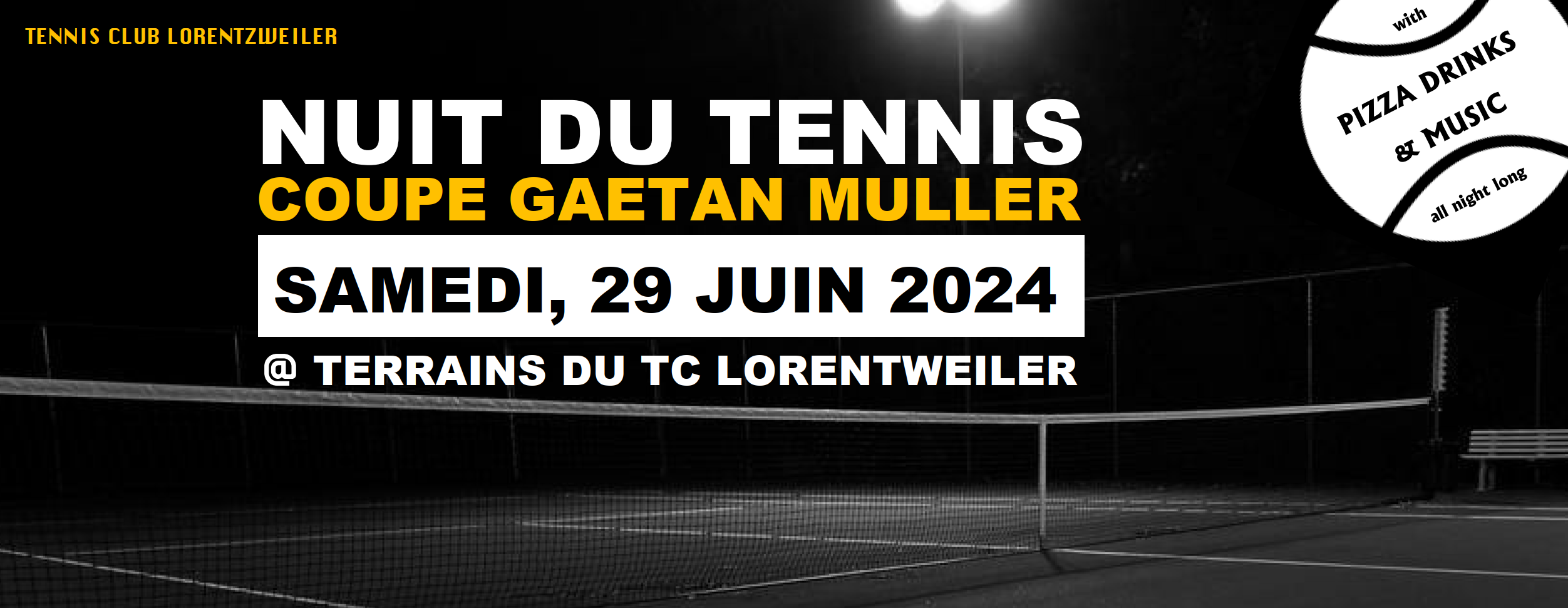 You are currently viewing Nuit du Tennis – Coupe Gaëtan Muller