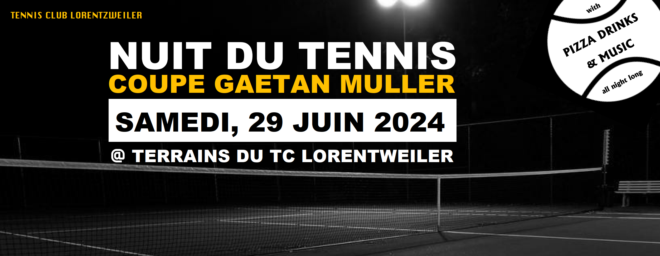 Lire la suite à propos de l’article Nuit du tennis – Coupe Gaëtan Muller